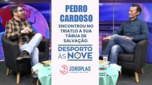 Pedro Cardoso encontrou no Triatlo a sua tábua de salvação